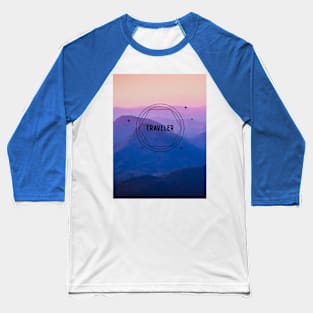 Traveler- Mountain sunset edition Baseball T-Shirt